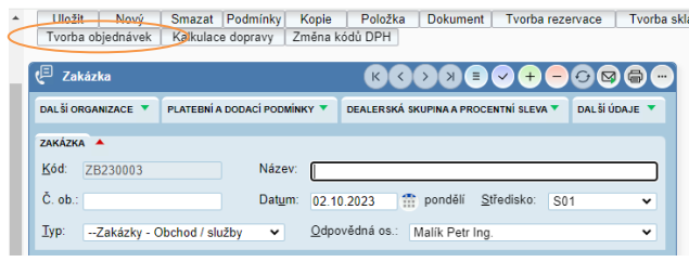 tvorba vydanych objednavek zakazka